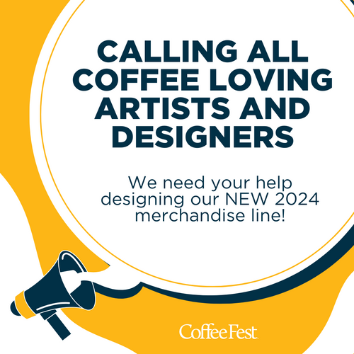 CALLING ALL COFFEE LOVING ARTISTS AND DESIGNERS
